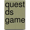 Quest DS Game door Onbekend