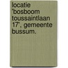 Locatie 'Bosboom Toussaintlaan 17', gemeente Bussum. by C.Y. Burnier