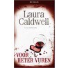 Voor heter vuren