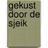 Gekust door de sjeik