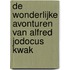 De wonderlijke avonturen van Alfred Jodocus Kwak