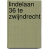 Lindelaan 36 te Zwijndrecht door J. Huizer