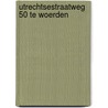 Utrechtsestraatweg 50 te Woerden by R.M. van der Zee