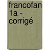 FrancoFan 1A - corrigé door J.M. Cohen
