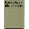 FrancoFan - dictionnaire by J.M. Cohen