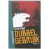 Dubbel gebruik
