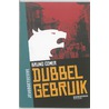 Dubbel gebruik by Bruno Comer