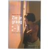 Zie je graag by Brigitte Van Asken