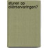 Sturen op cliëntervaringen?