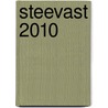 Steevast 2010 door Onbekend