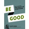 Be good door D. Overbeke