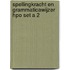 Spellingkracht en Grammaticawijzer HPO set a 2