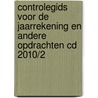 Controlegids voor de jaarrekening en andere opdrachten cd 2010/2 door Onbekend