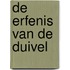 De erfenis van de duivel