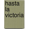 Hasta la victoria door cassini