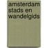 Amsterdam Stads en Wandelgids