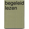 Begeleid lezen by N. Dijkshoorn