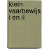 Klein vaarbewijs I en II