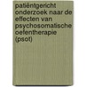 Patiëntgericht onderzoek naar de effecten van Psychosomatische Oefentherapie (PSOT) door D.M. van Berkel