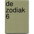 De Zodiak 6