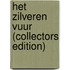 Het zilveren vuur (collectors edition)