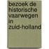 Bezoek de historische vaarwegen in Zuid-Holland