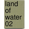 Land of water 02 by Unknown