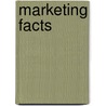 Marketing facts door Matthijs van den Broek