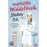 Status: O.K. door Mariëtte Middelbeek