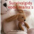 Survivalgids voor mama's