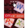 Slim met Office 2010 by J.A. Mooijenkind