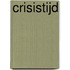 Crisistijd