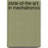 State-of-the-Art in Mechatronics