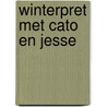 Winterpret met Cato en Jesse by L. Rood