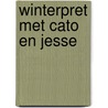 Winterpret met Cato en Jesse door L. Rood