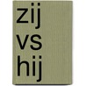 Zij vs Hij door Tiny Fisscher