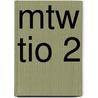 MTW TIO 2 door J.J.A.W. Van Esch