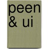 Peen & ui door Jaap van Rijn