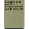 Gemeente in de Praktijk - Aansprakelijkheid van de gemeente by Unknown
