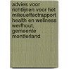 Advies voor richtlijnen voor het milieueffectrapport Health en Wellness Werfhout, gemeente Montferland door Commissie voor de m.e.r.