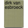 Dirk Van Esbroeck by Dree Peeremans