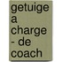 Getuige a charge - De coach