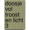Doosje vol troost en licht 3 by C.H.M. Jansen