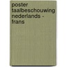 Poster taalbeschouwing Nederlands - Frans by Unknown