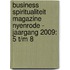 Business Spiritualiteit Magazine Nyenrode - jaargang 2009: 5 t/m 8