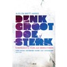 Denk groot doe sterk by Tien voor Tekst