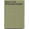 Jezus in het Johannesevangelie by Unknown