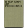 De zeven clusters voor crisisbestendigheid door P.O. van der Meer