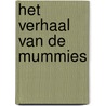 Het verhaal van de mummies door Penny Clarke