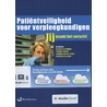 Patiëntveiligheid voor verpleegkundigen by Karien den Ridder